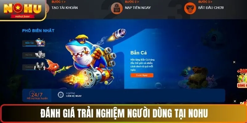 Đánh giá trải nghiệm người dùng tại NOHU