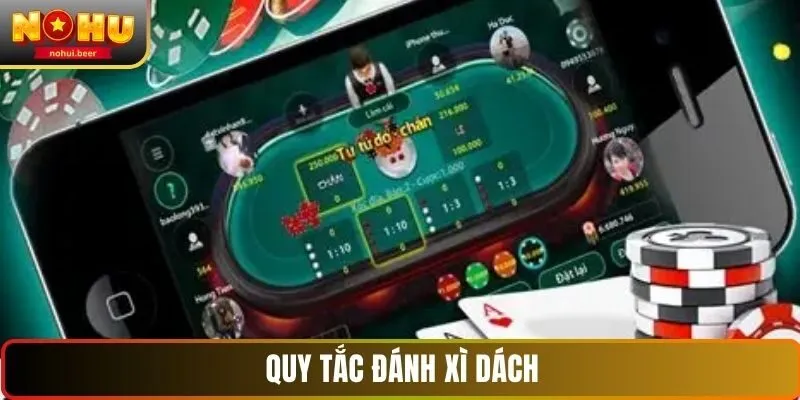 Quy tắc đánh xì dách