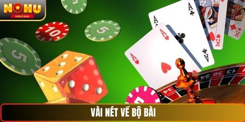 Vài nét về bộ bài